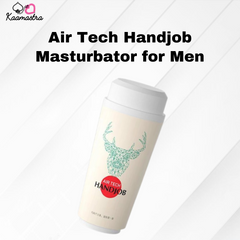 Air Tech Handjob Masturbator for Men on Kaamastra