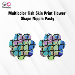 Kaamastra Multicolor Fish Skin Print Flower Shape Nipple Pasty