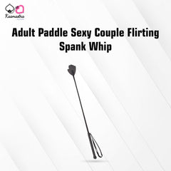 Kaamastra Adult Paddle Sexy Couple Flirting Spank Whip