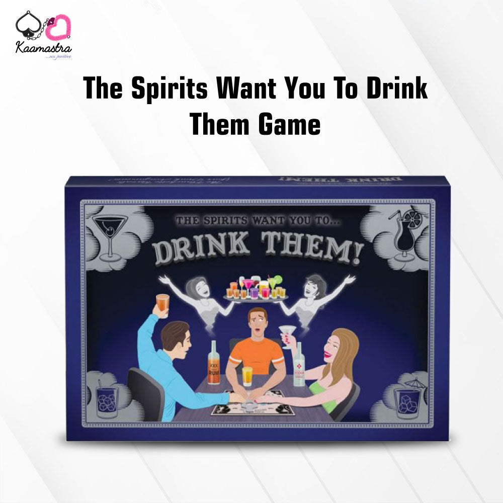 The Spirits Want You To Drink Them Game